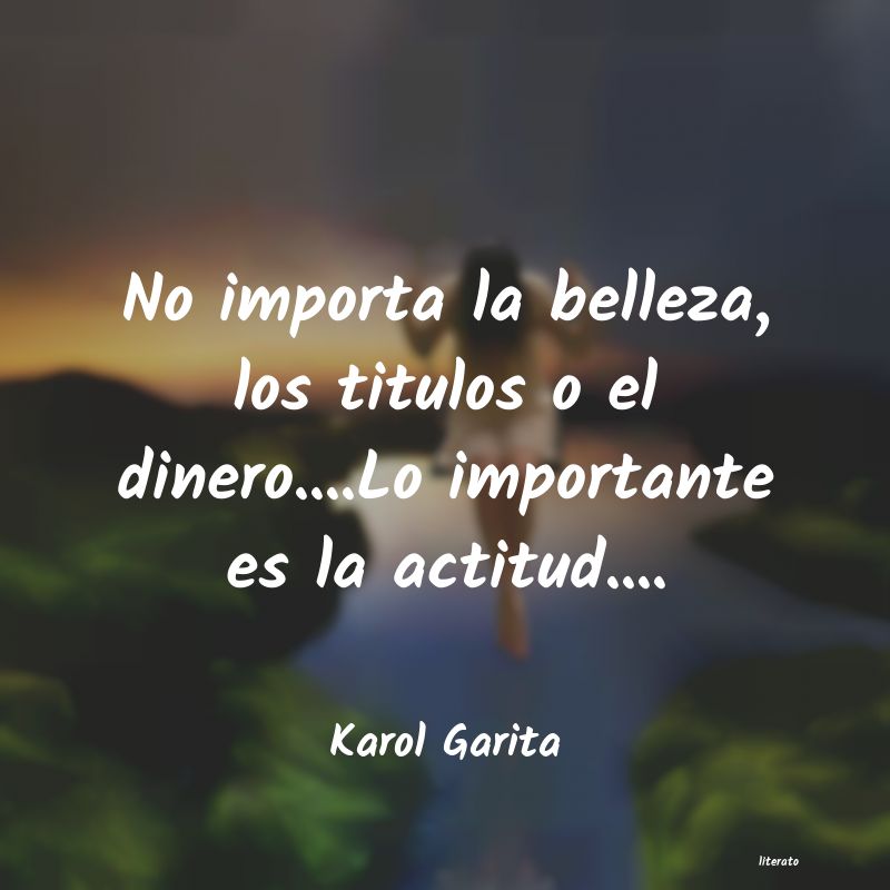 Frases de Karol Garita