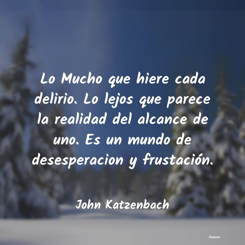 Frases de John Katzenbach