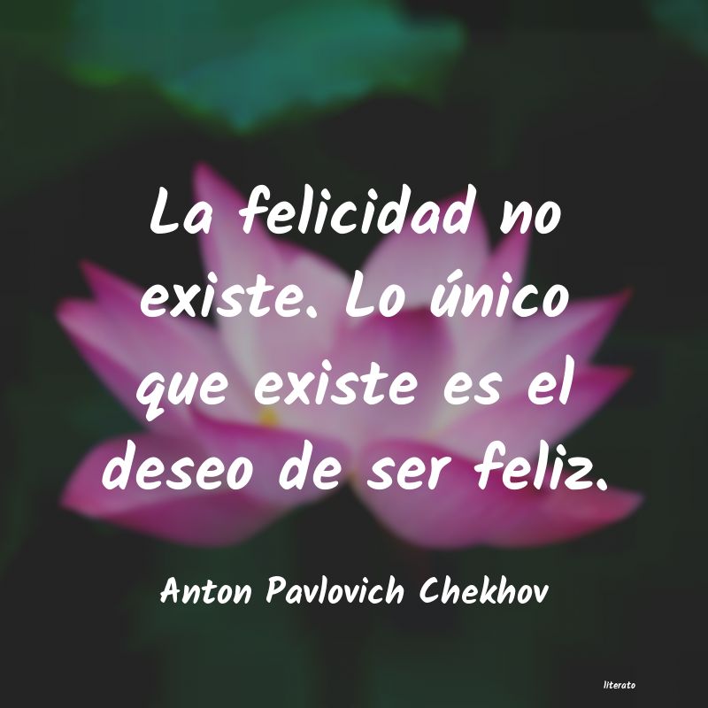 Frases de Anton Pavlovich Chekhov