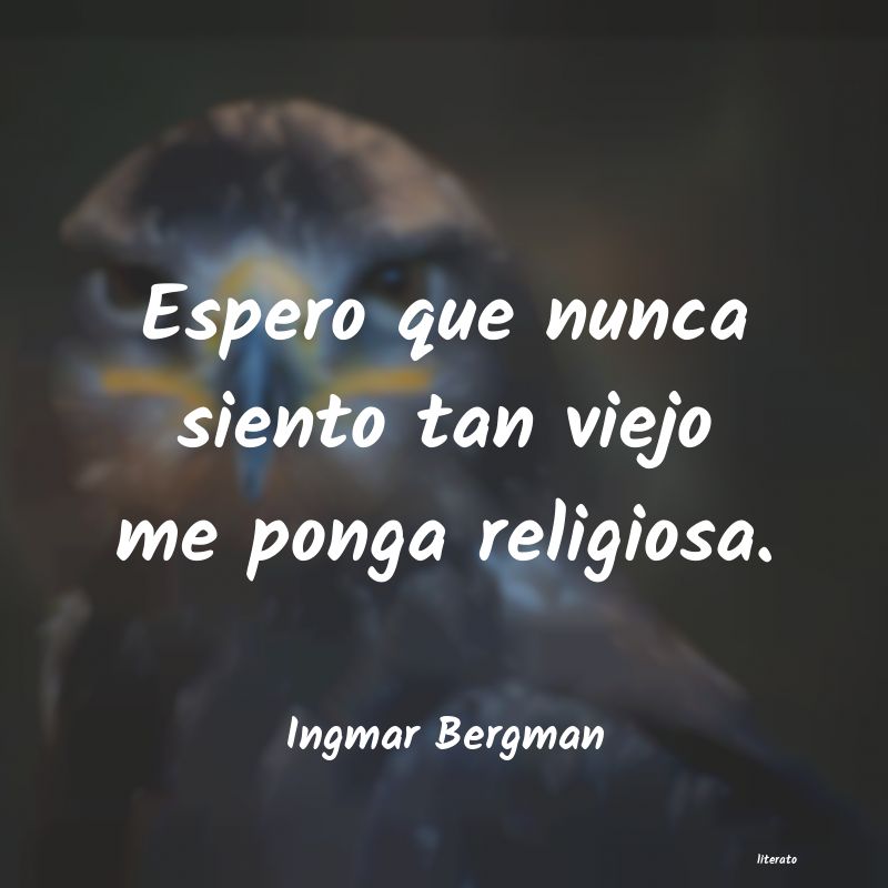 frases de Ingmar Bergman