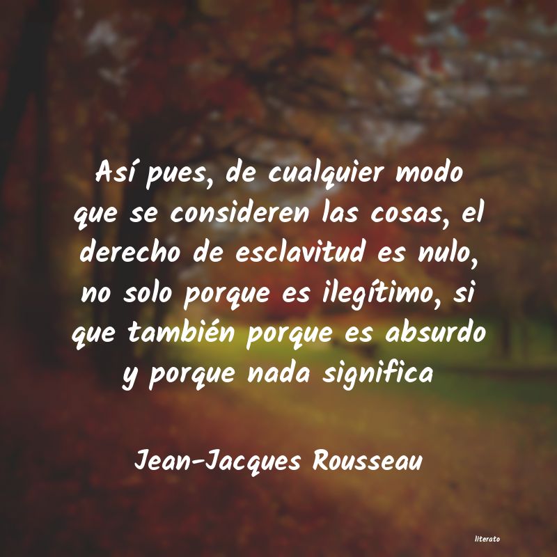 frases de Jean-Jacques Rousseau