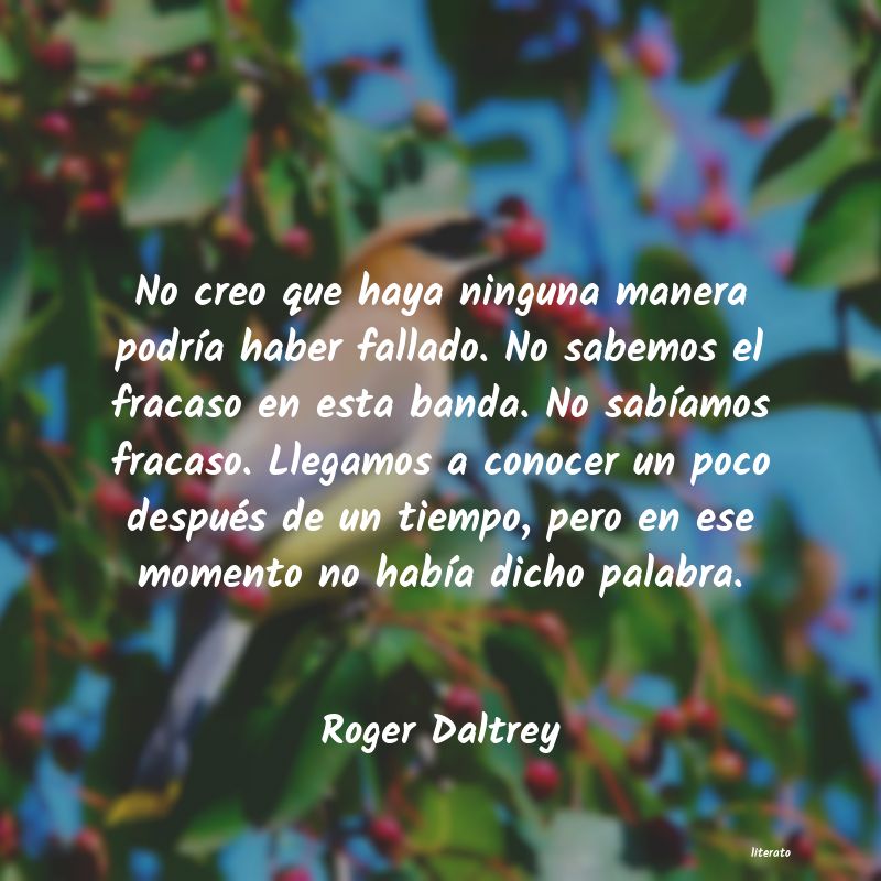 Frases de Roger Daltrey