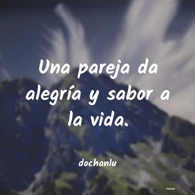 Frases de dochanlu