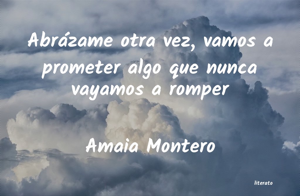 Frases de Amaia Montero