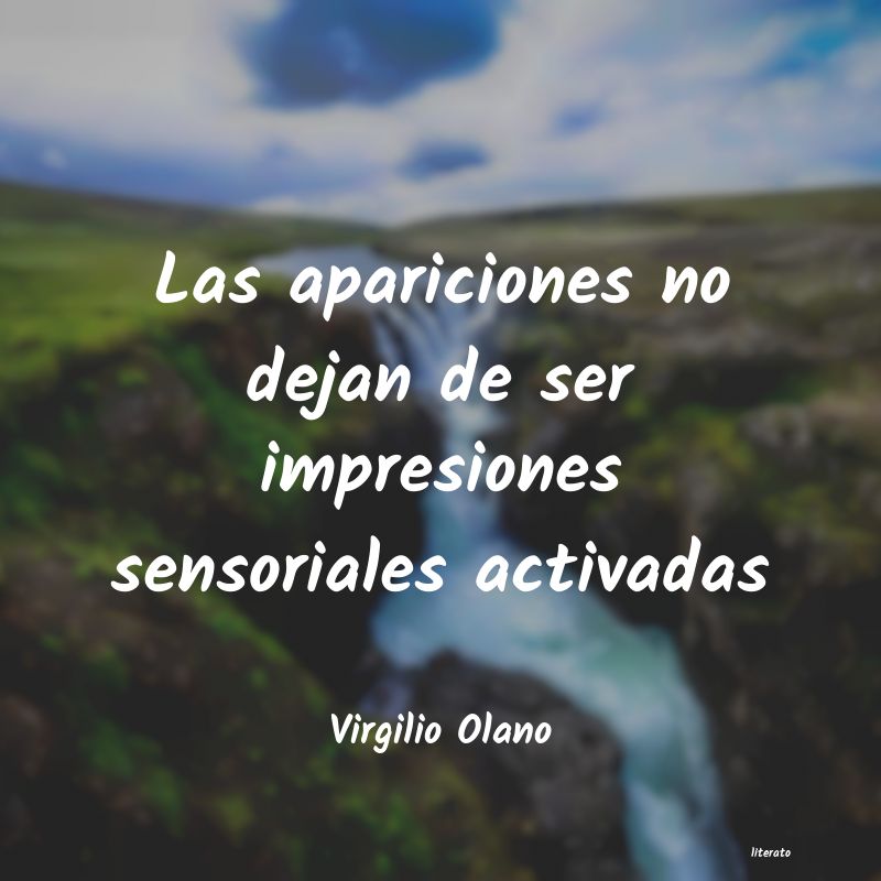 Frases de Virgilio Olano