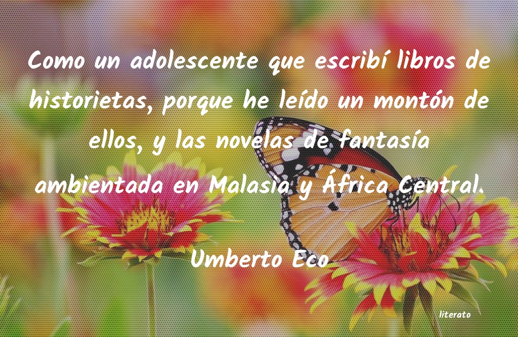 Frases de Umberto Eco