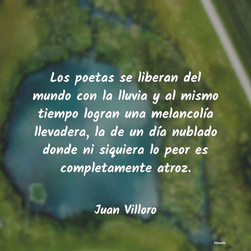 Frases de Juan Villoro