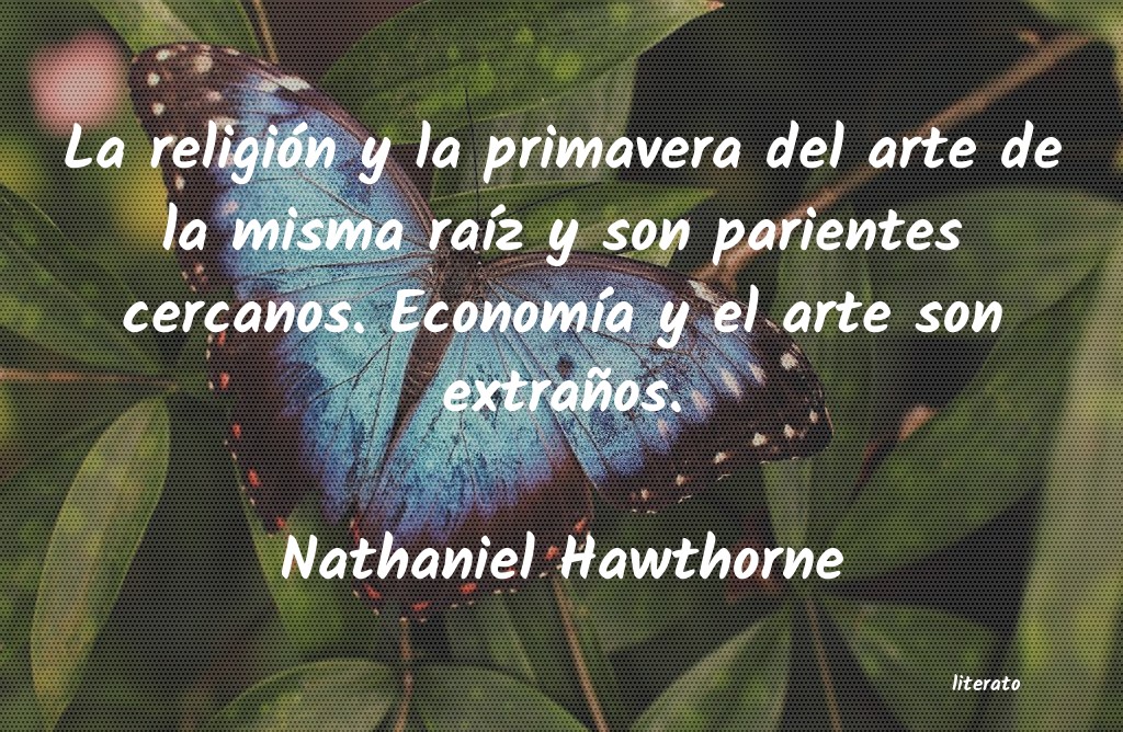 Frases de Nathaniel Hawthorne