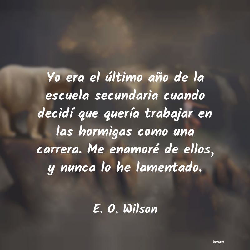 frases de E. O. Wilson