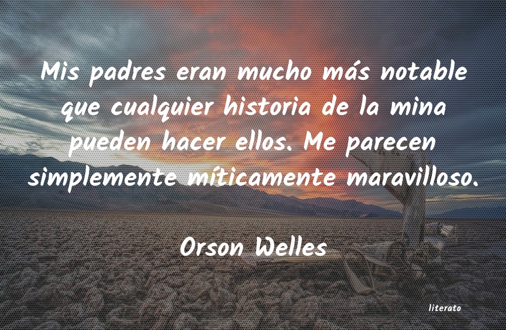 frases de Orson Welles