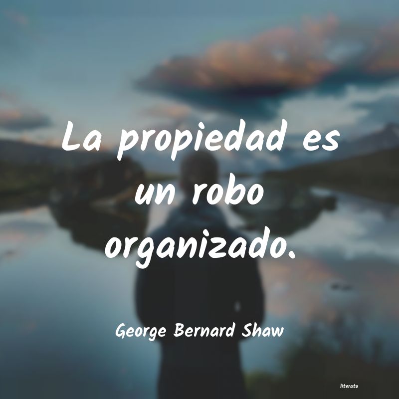 Frases de George Bernard Shaw