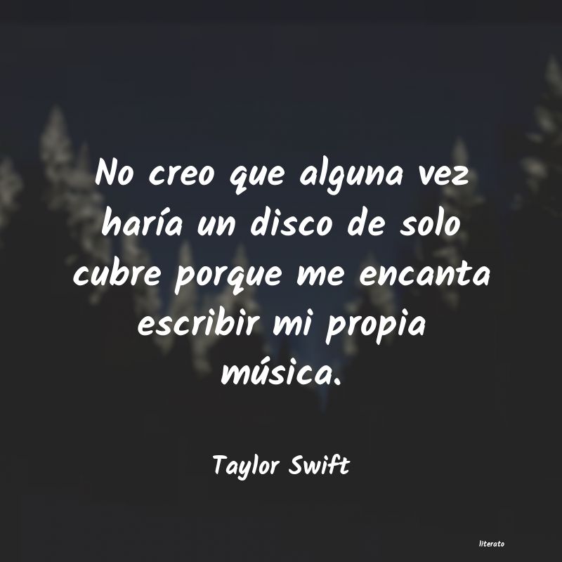 Frases de Taylor Swift