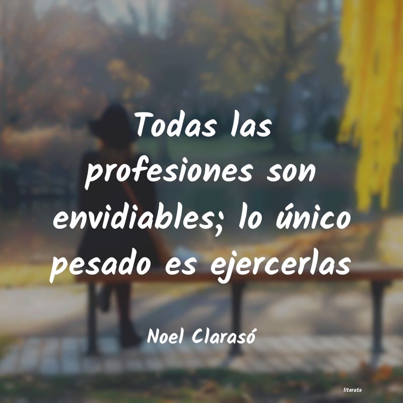 Frases de Noel Clarasó