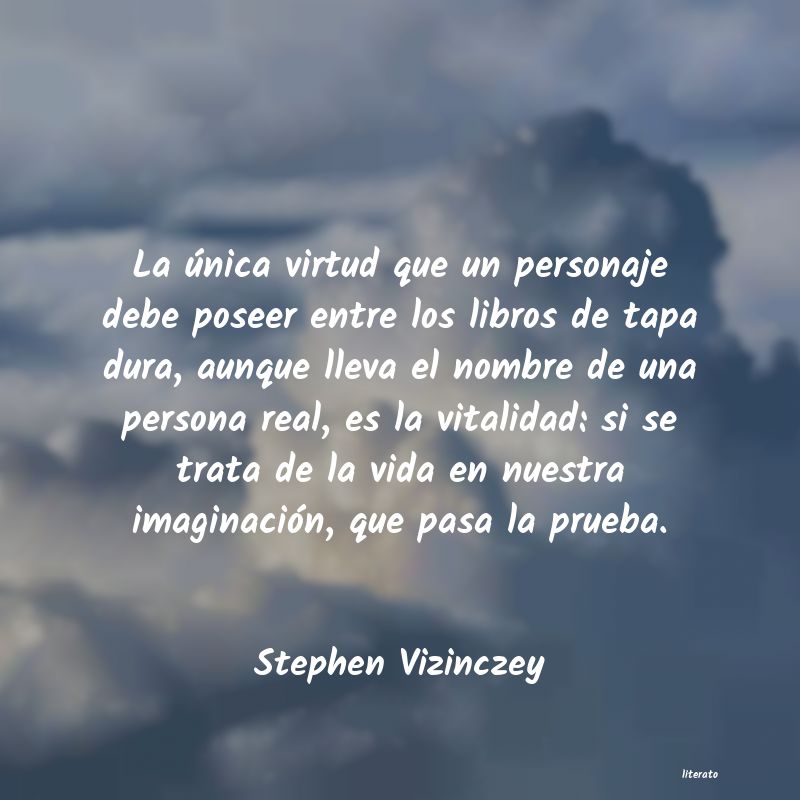 Frases de Stephen Vizinczey