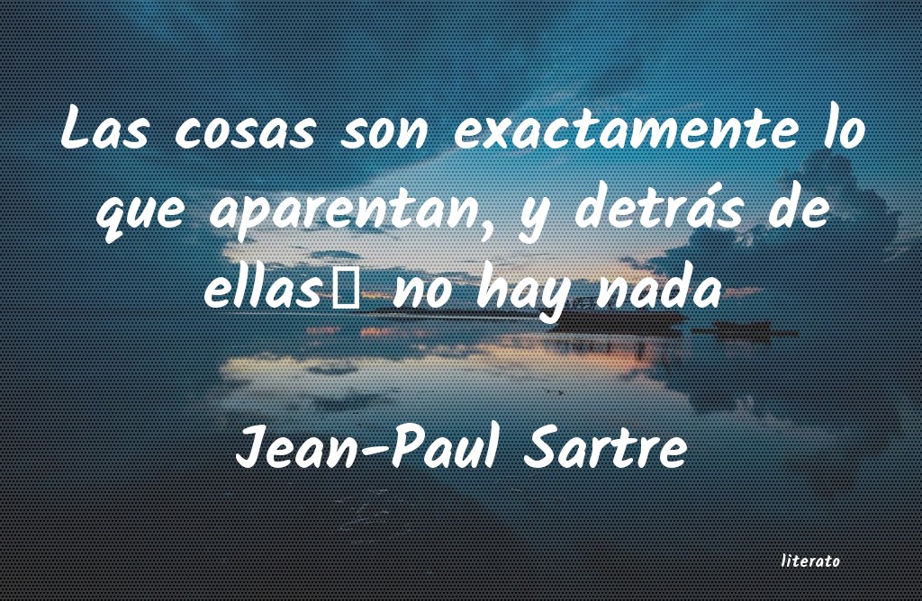 frases de Jean-Paul Sartre