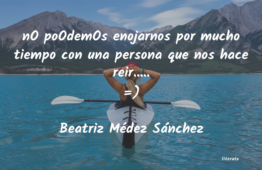 frases de Beatriz Médez Sánchez