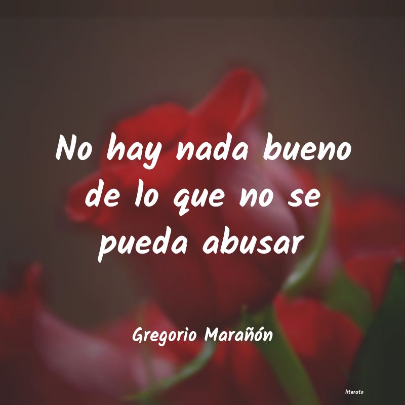 frases de Gregorio Marañón
