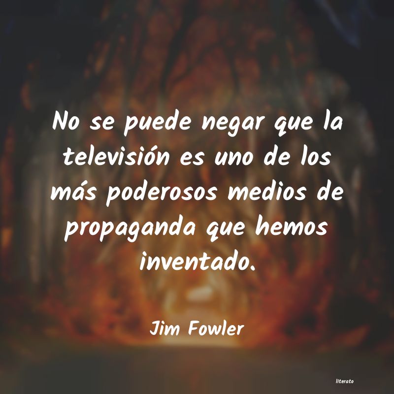 Frases de Jim Fowler