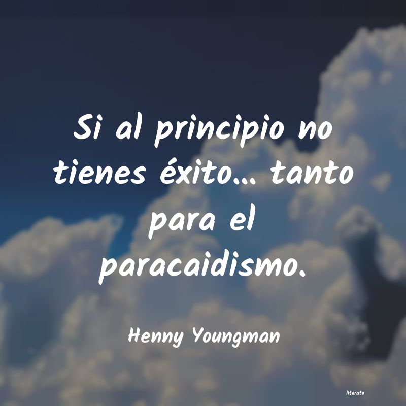 Frases de Henny Youngman