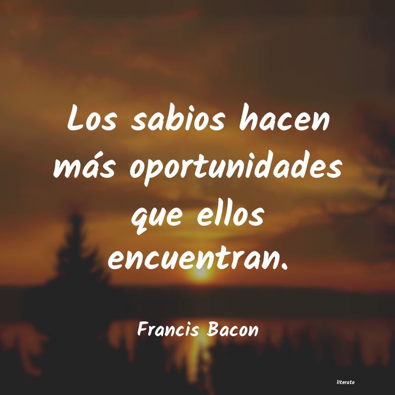 Frases de Francis Bacon