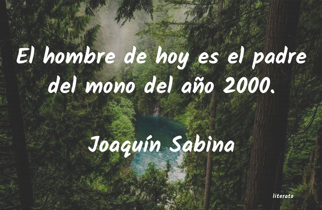 frases de JoaquÃn Sabina