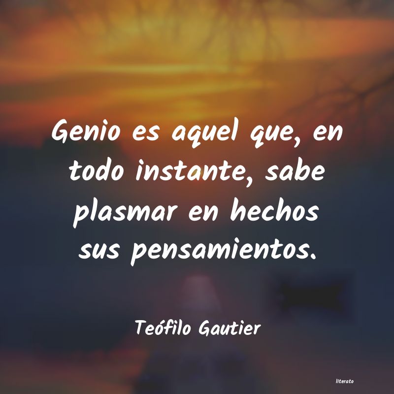 Frases de Teófilo Gautier