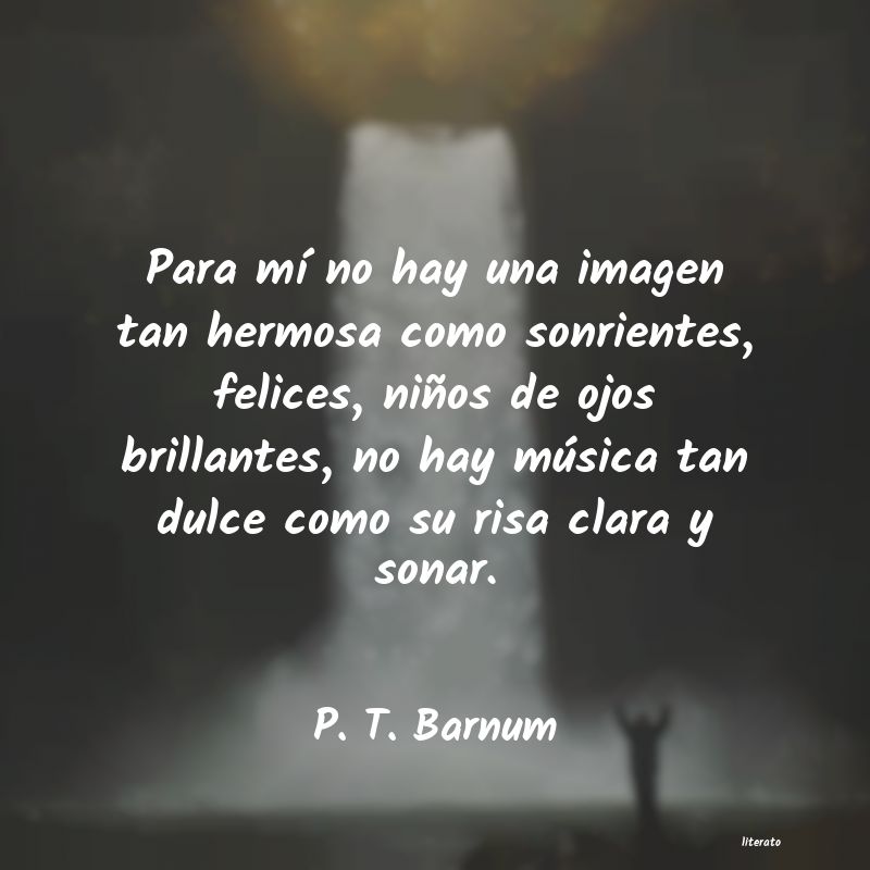 Frases de P. T. Barnum