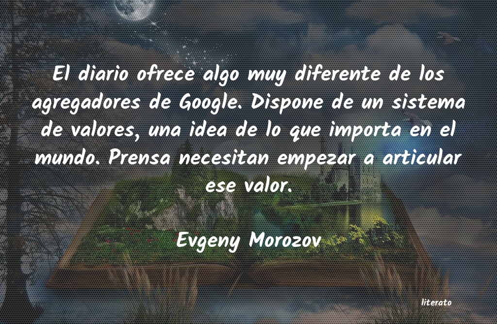 Frases de Evgeny Morozov