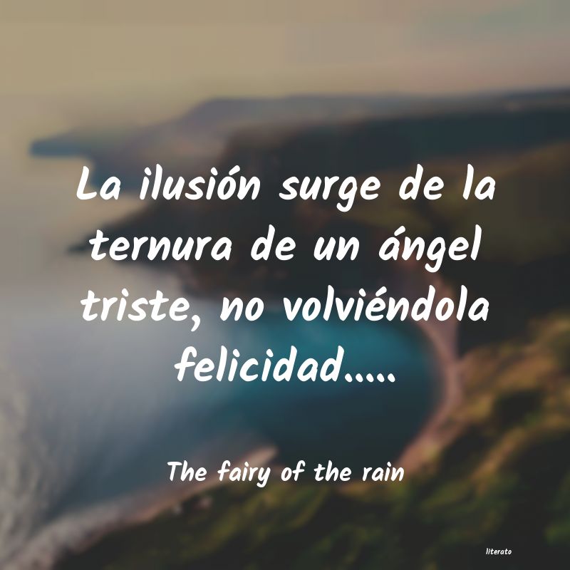 frases de The fairy of the rain