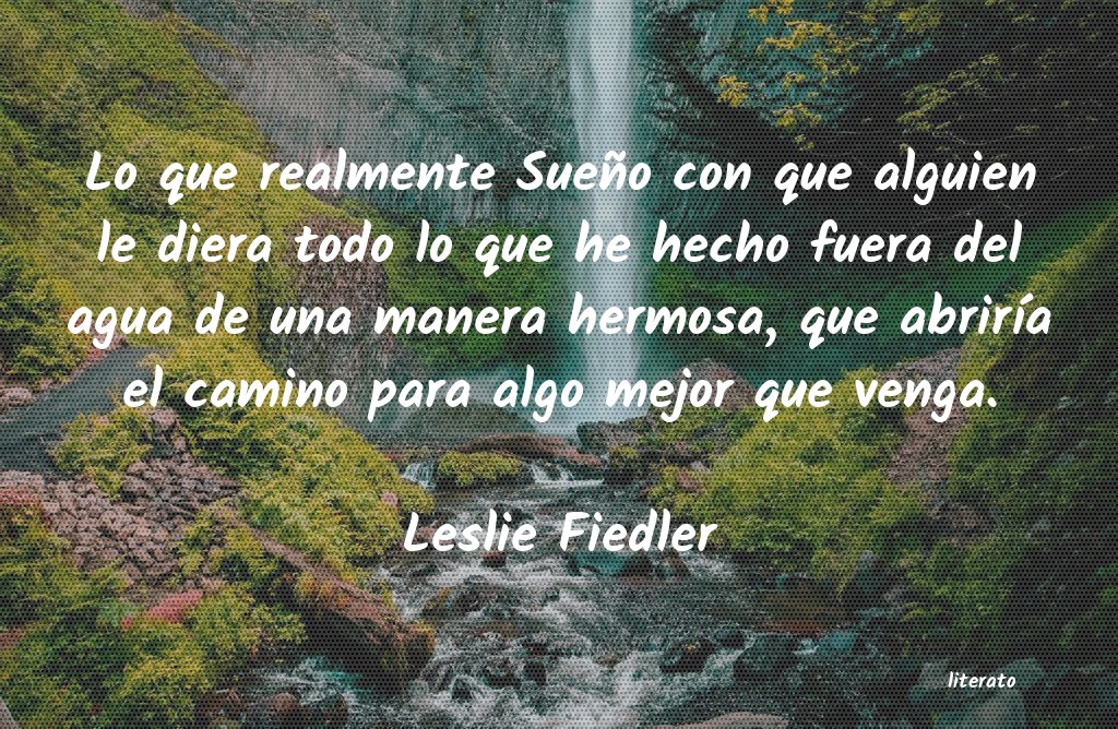Frases de Leslie Fiedler