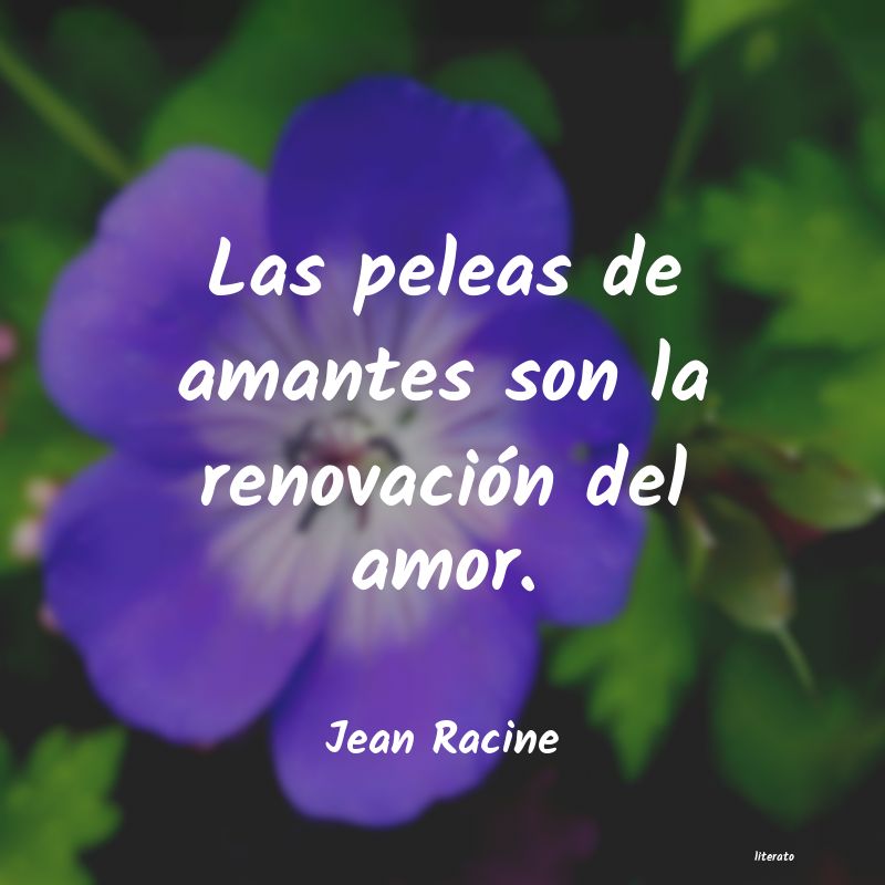 frases de Jean Racine