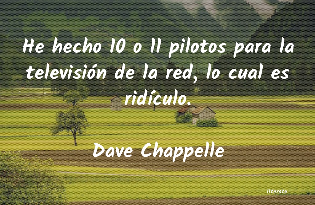 Frases de Dave Chappelle