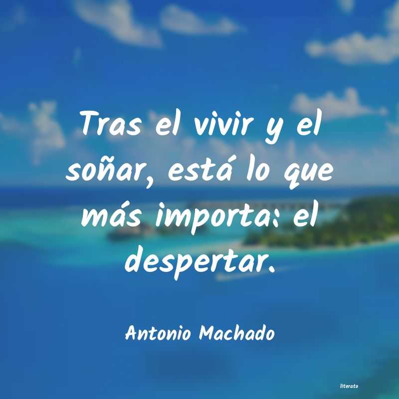 frases de Antonio Machado