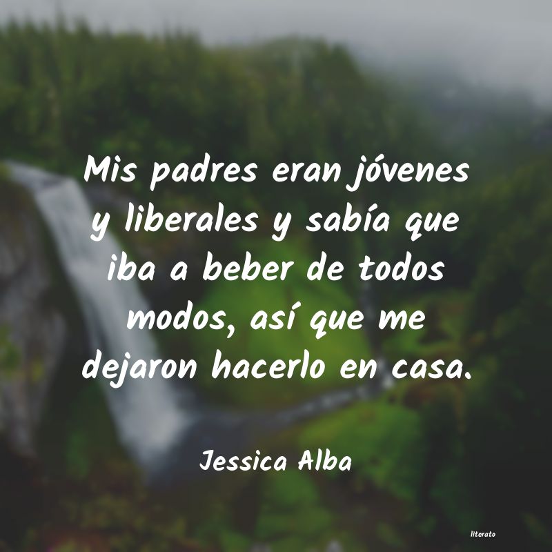 Frases de Jessica Alba