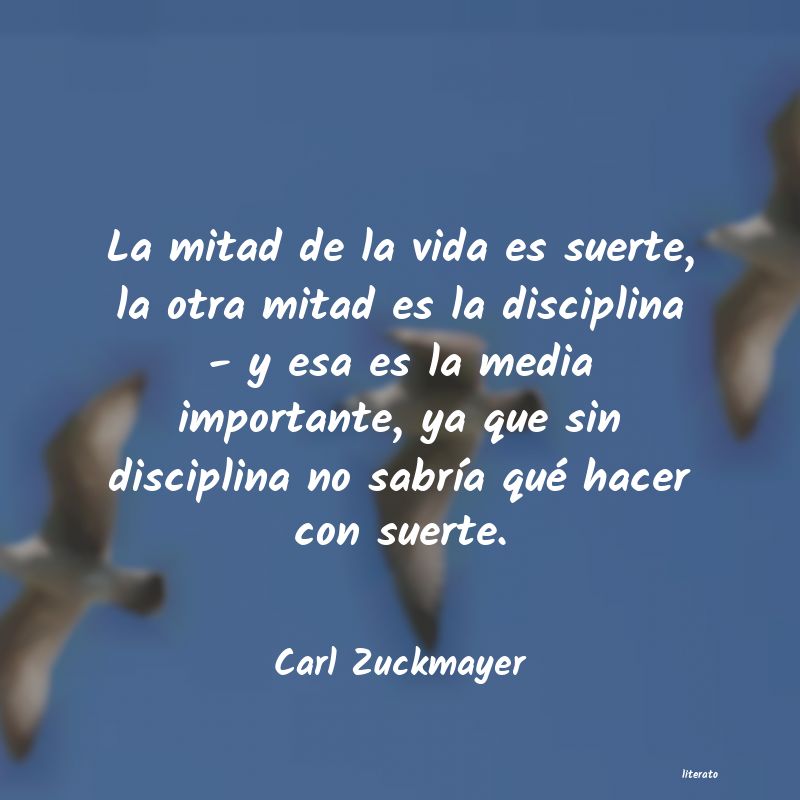 frases de Carl Zuckmayer
