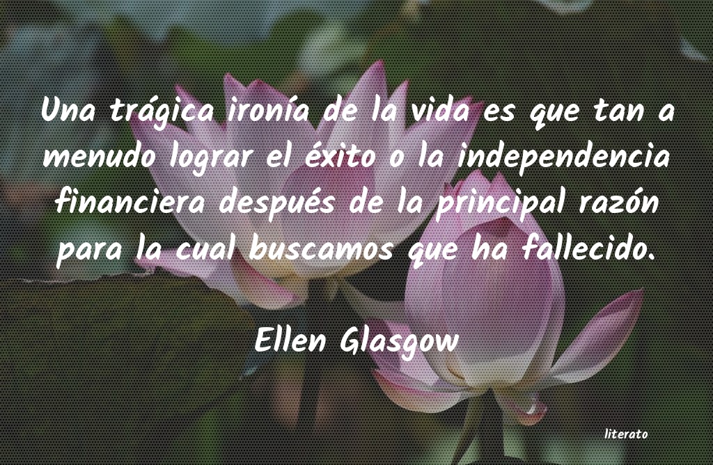 Frases de Ellen Glasgow