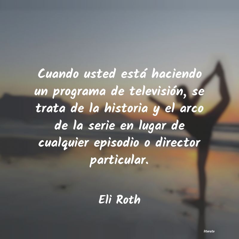 Frases de Eli Roth