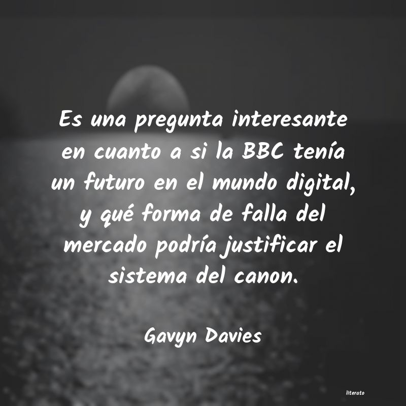 Frases de Gavyn Davies