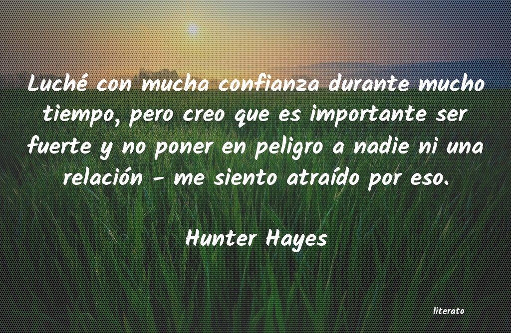 frases de Hunter Hayes