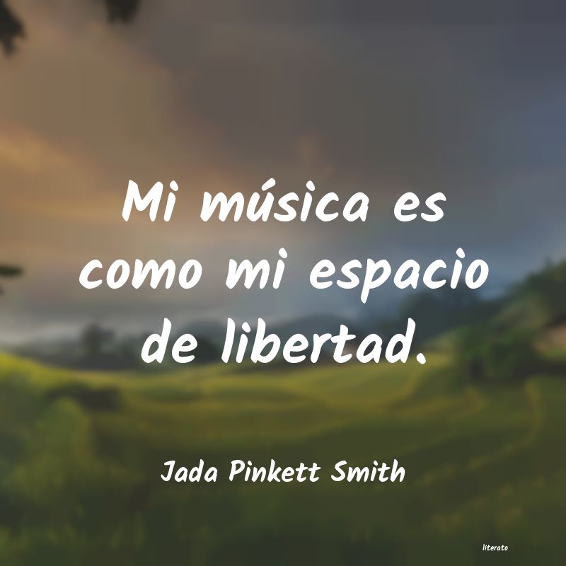 Frases de Jada Pinkett Smith