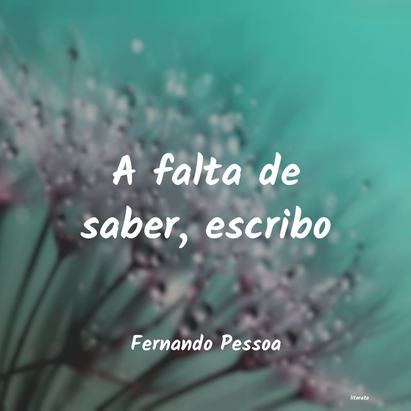 Frases de Fernando Pessoa