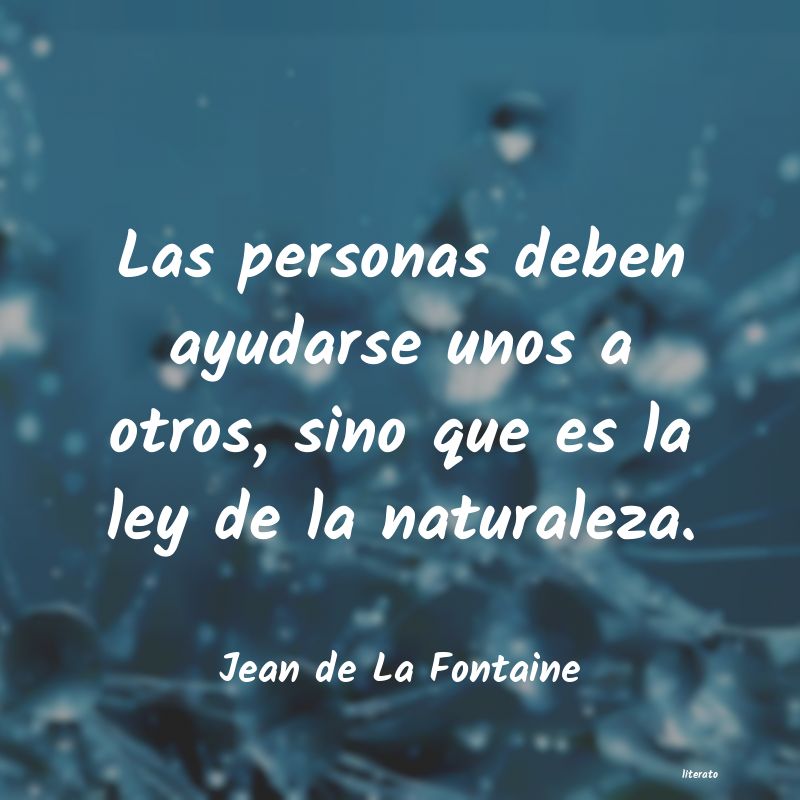 Frases de Jean de La Fontaine