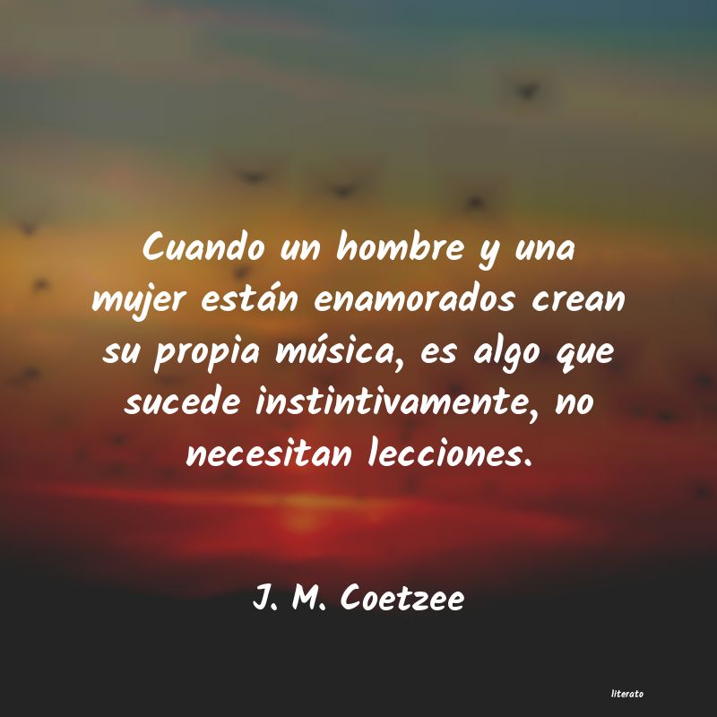 Frases de J. M. Coetzee