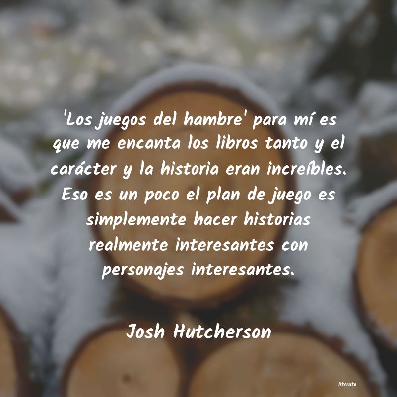 Frases de Josh Hutcherson