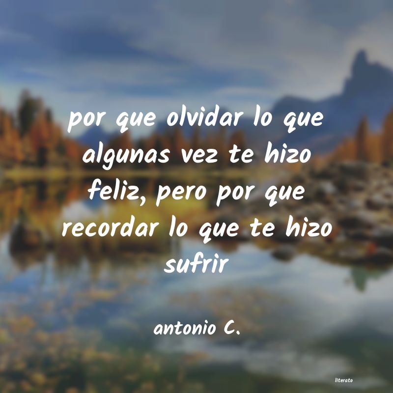 Frases de antonio C.