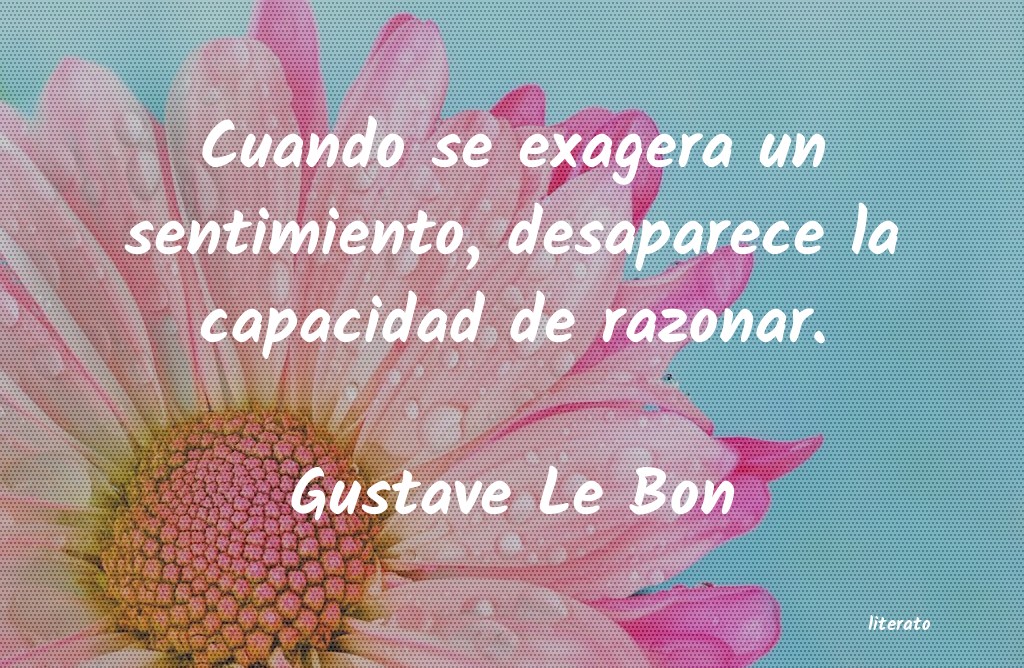 Frases de Gustave Le Bon