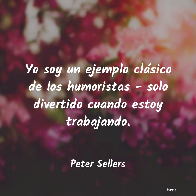 Frases de Peter Sellers