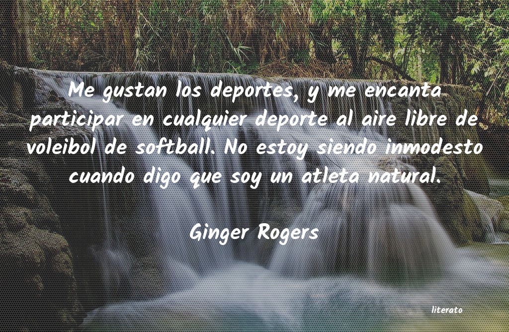 frases de Ginger Rogers