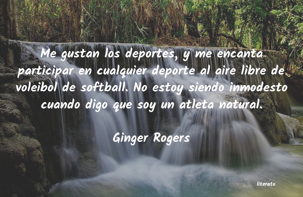 Frases de Ginger Rogers