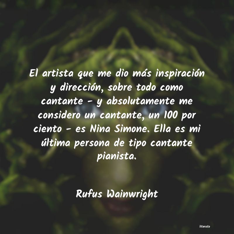 Frases de Rufus Wainwright